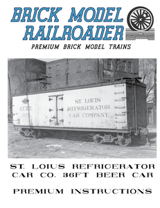 St Louis Refrigerator Car Co. 36ft Beer Car NMRA 2022 National Train Show Premium Instructions